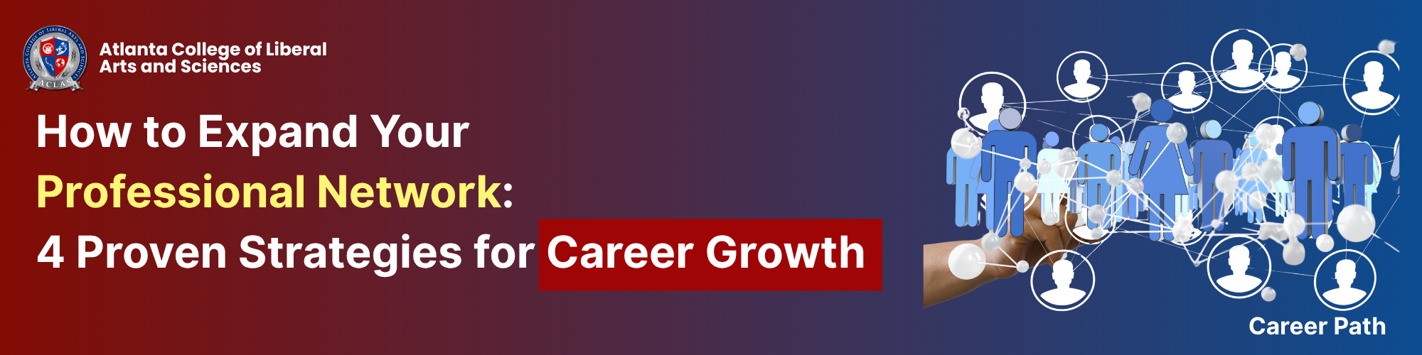 How to Expand Your Professional Network: 4 Proven Strategies for Career Growth