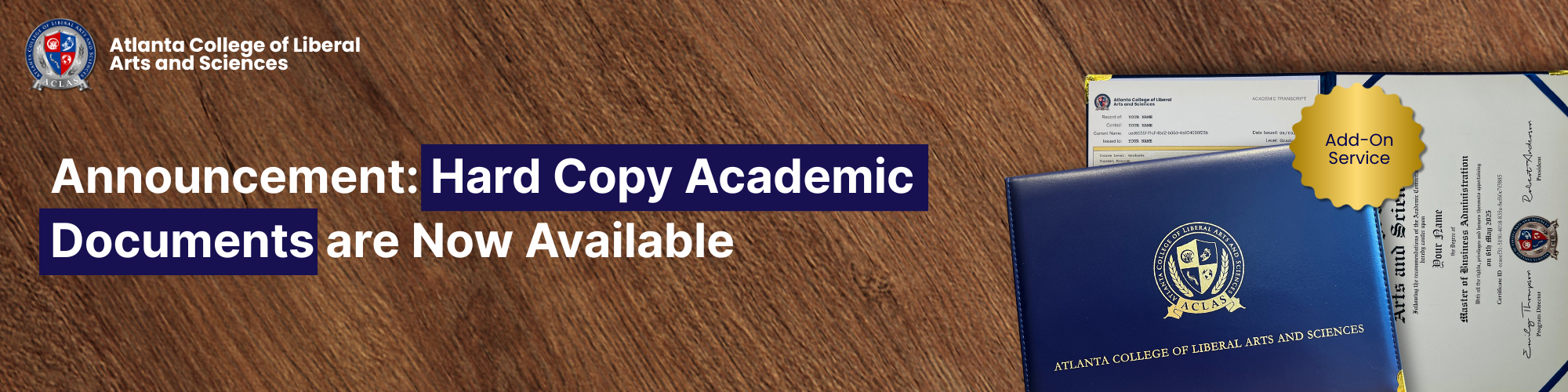 Announcement: Hard Copy Academic Documents are Now Available
