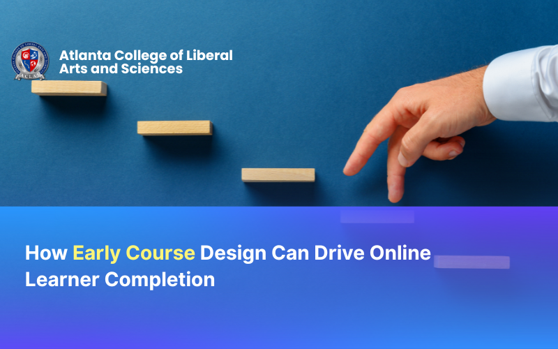 How Early Course Design Can Drive Online Learner Completion