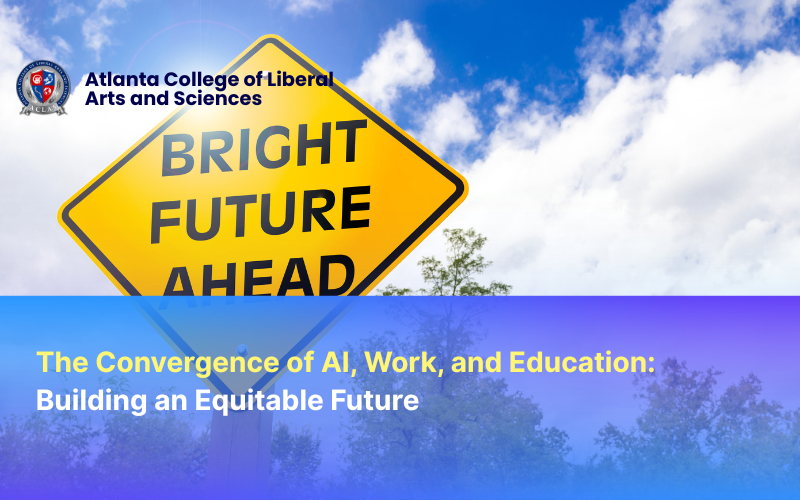 The Convergence of AI, Work, and Education: Building an Equitable Future